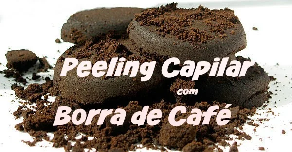 Peeling Capilar Caseiro 58 Borra de cafe - Ta chick