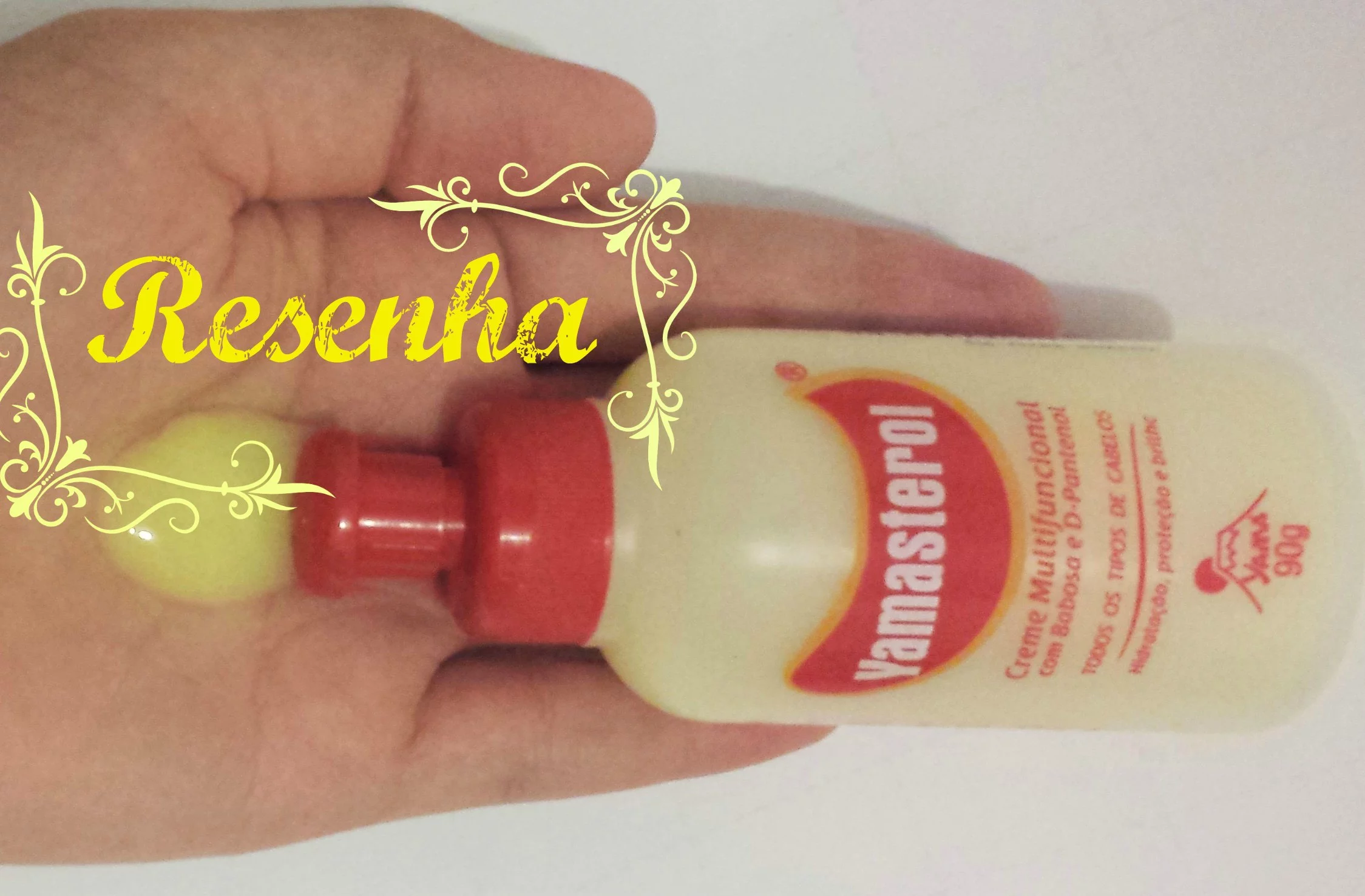 Resenha Yamasterol creme Multifuncional da Yamá 25 20160315 205248 1 e1458089024942 - Ta chick
