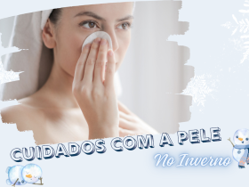 10 Cuidados com a beleza no inverno 31 cuidados com a pele no inverno